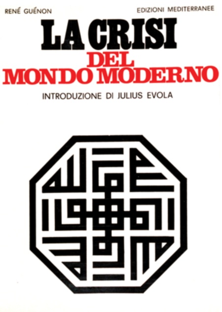 La crisi del mondo moderno