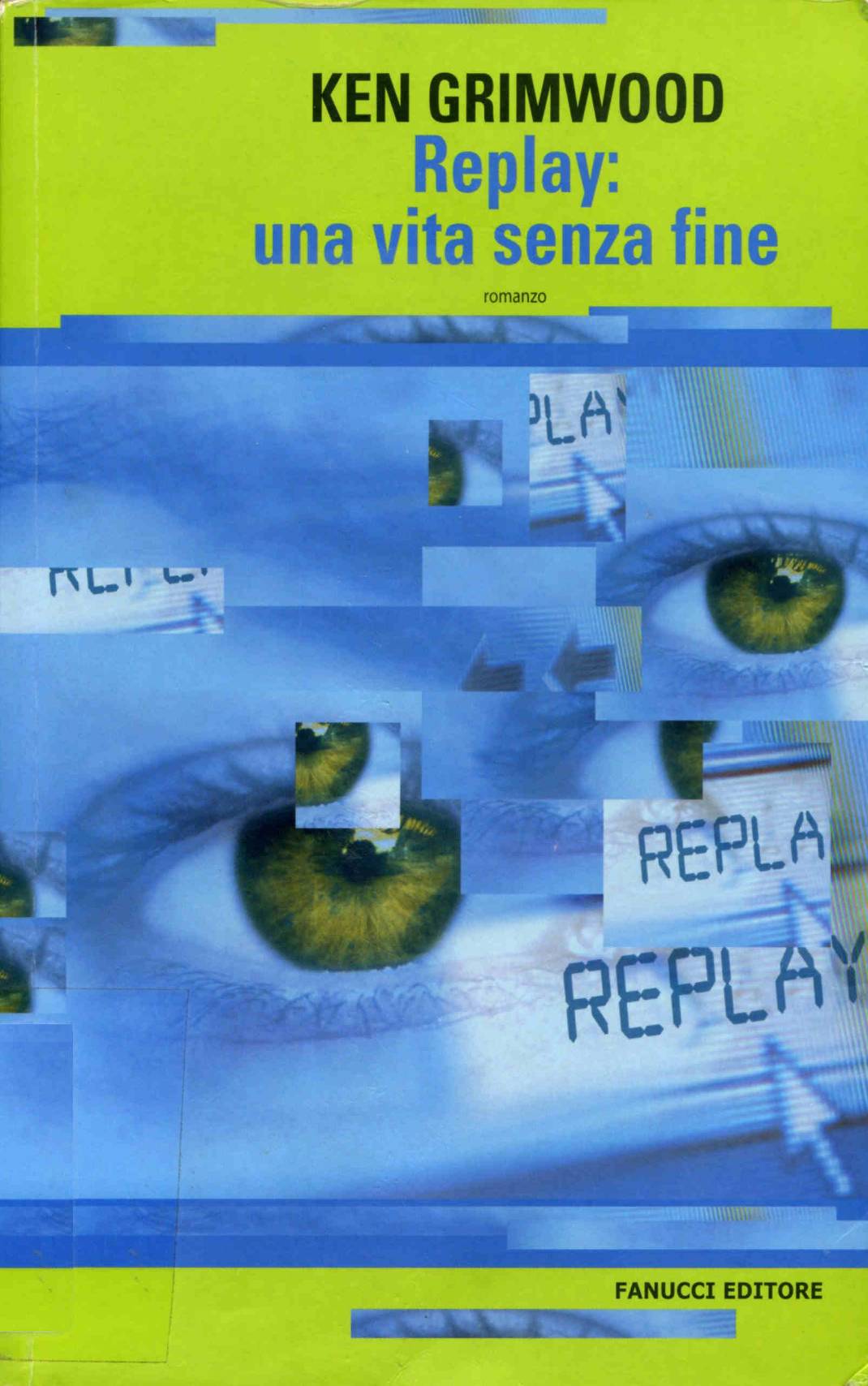 Replay: una vita senza fine