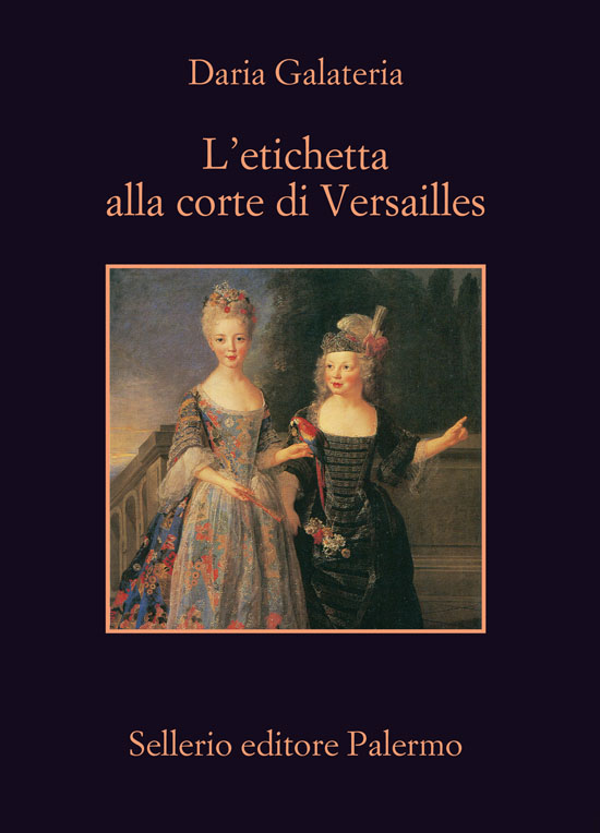 L’etichetta alla corte di Versailles