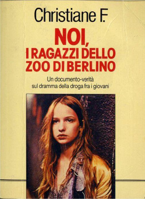 Noi, i ragazzi dello zoo di Berlino