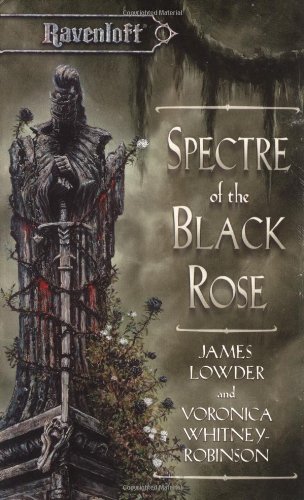 Terror of Lord Soth 2 - Spectre of the Black Rose