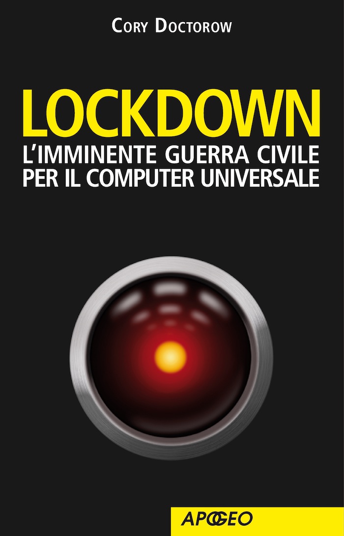 Lockdown: L'imminente guerra civile per il computer universale