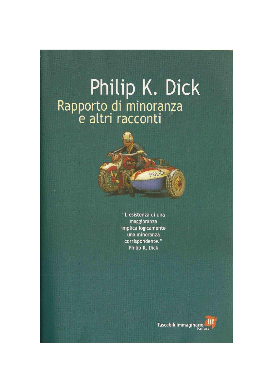 Rapporto di minoranza e altri racconti