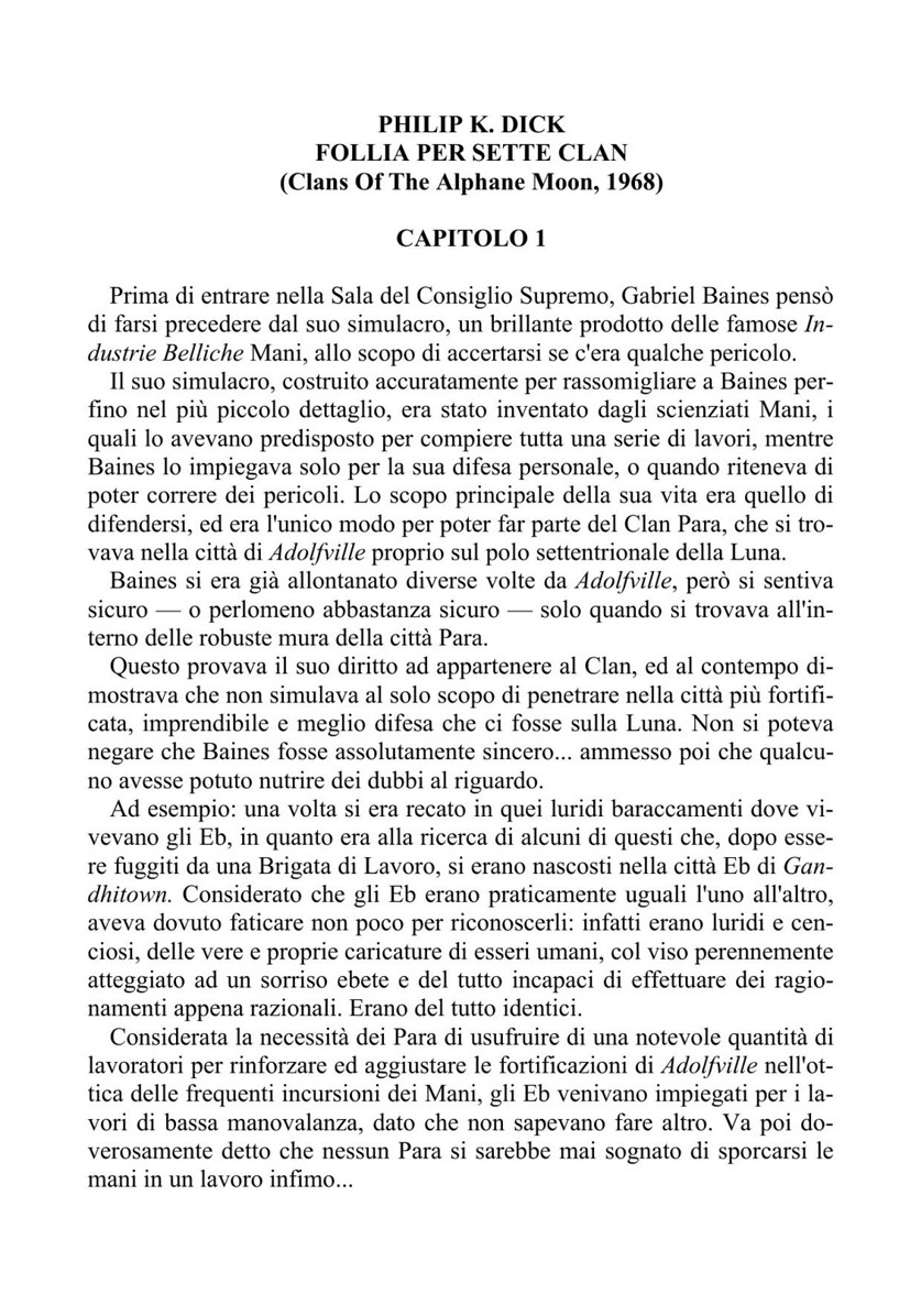 Follia per sette clan