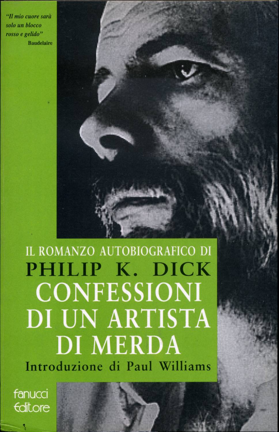 Confessioni di un artista di merda