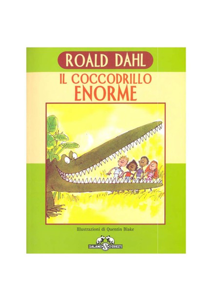 Il coccodrillo Enorme
