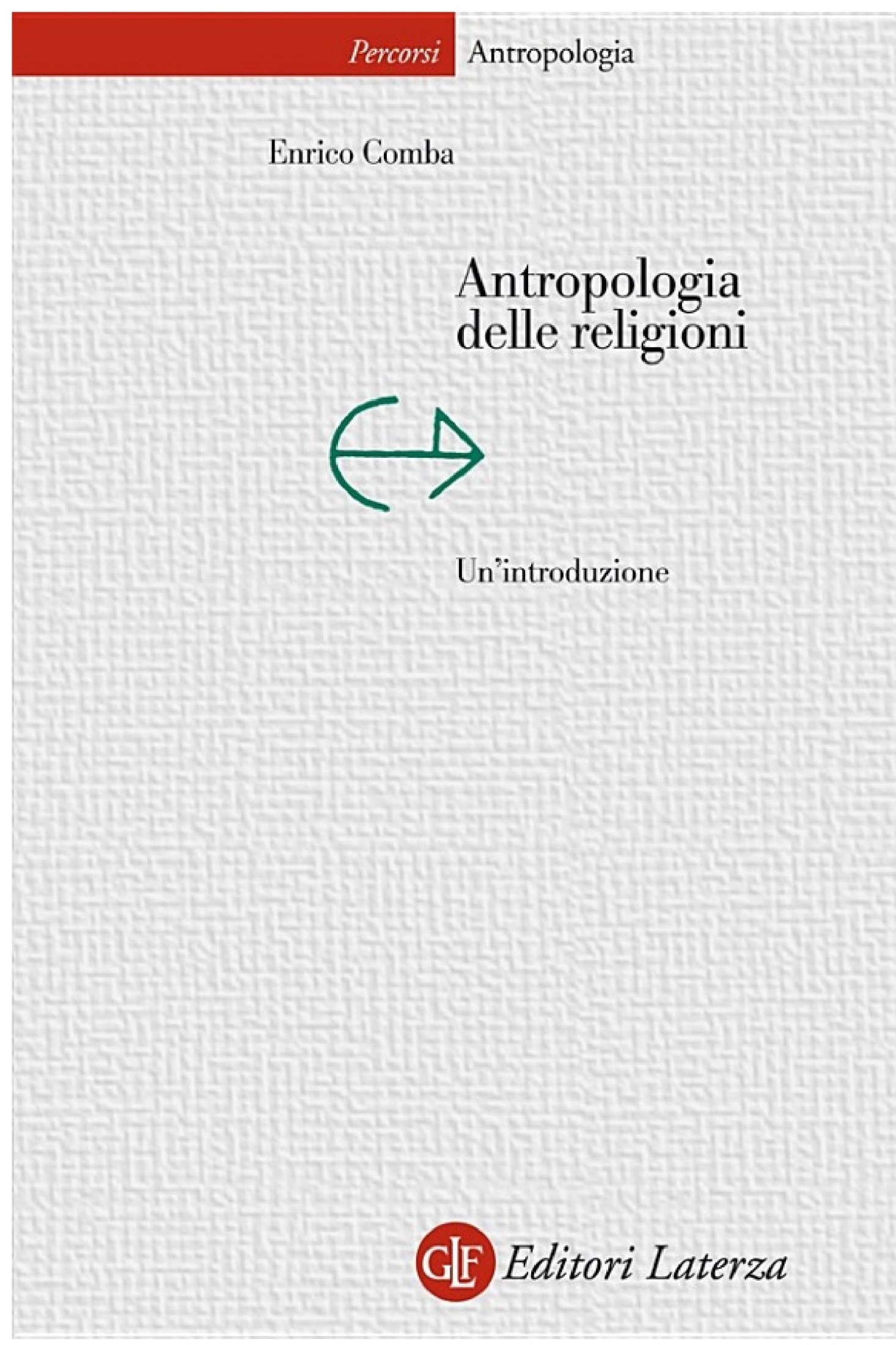 Antropologia delle religioni: Un'introduzione