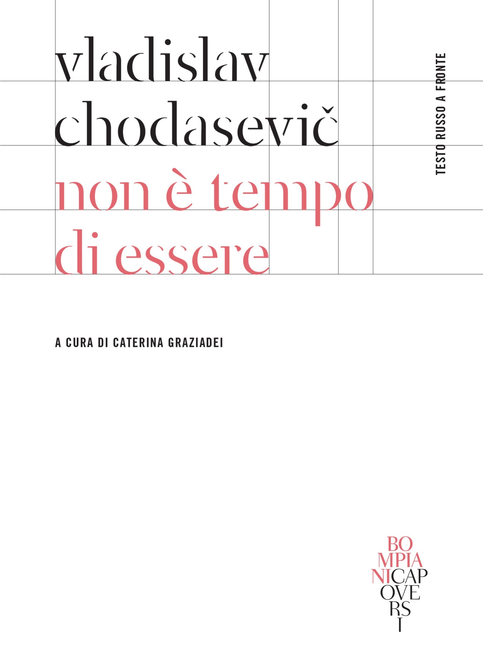 Non è tempo di essere: Testo russo a fronte