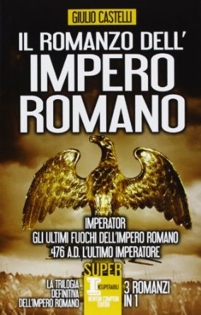 Il romanzo dell'impero Romano
