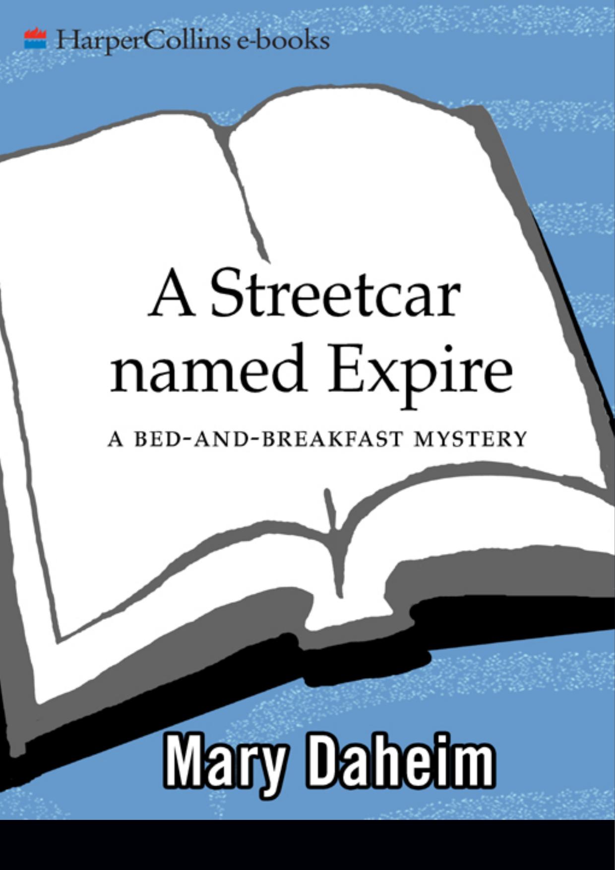 Streetcar Named Expire