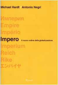 Impero: Il Nuovo Ordine Della Globalizzazione
