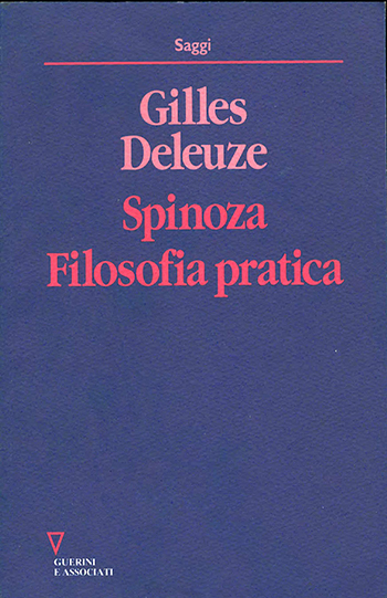 Spinoza. Filosofia pratica