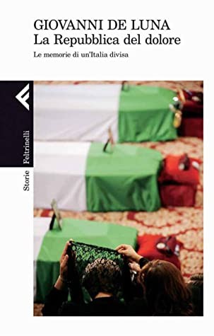 La Repubblica Del Dolore (Storie)