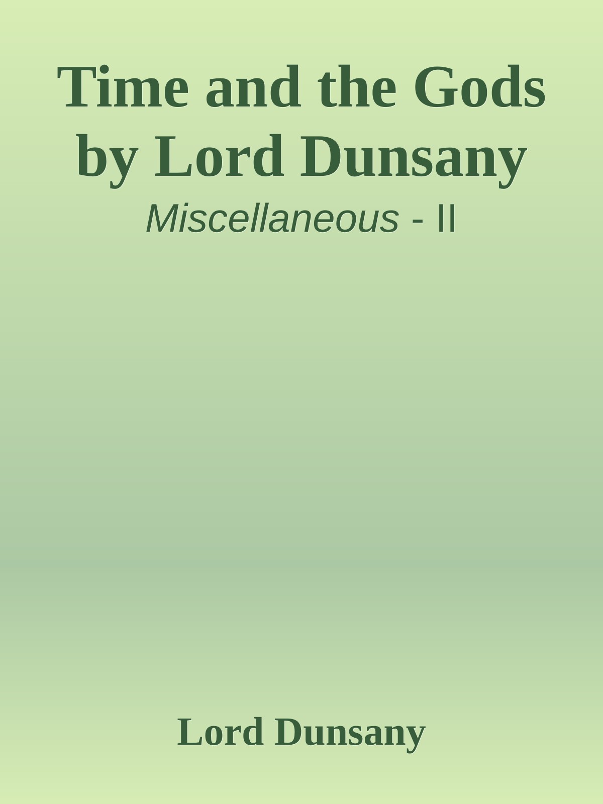 Time and the Gods by Lord Dunsany