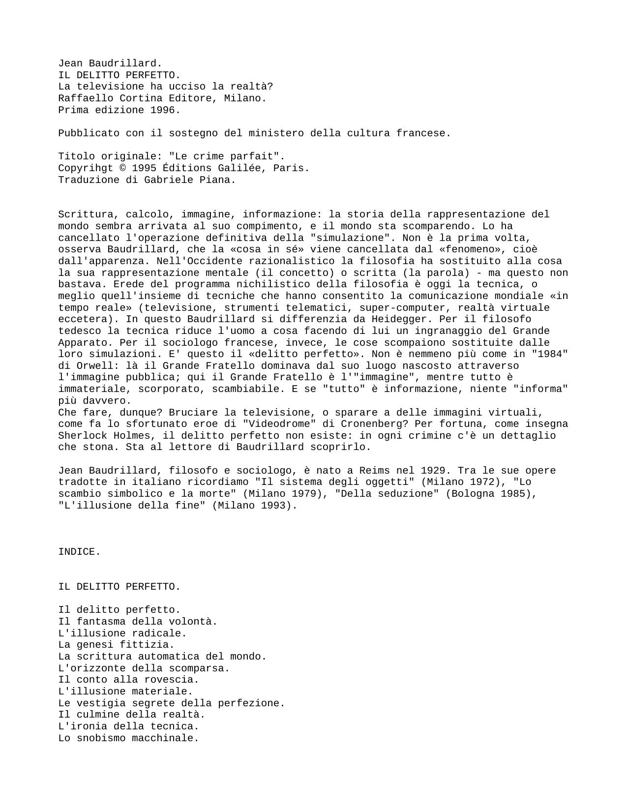 Il delitto perfetto. La televisione ha ucciso la realtà?