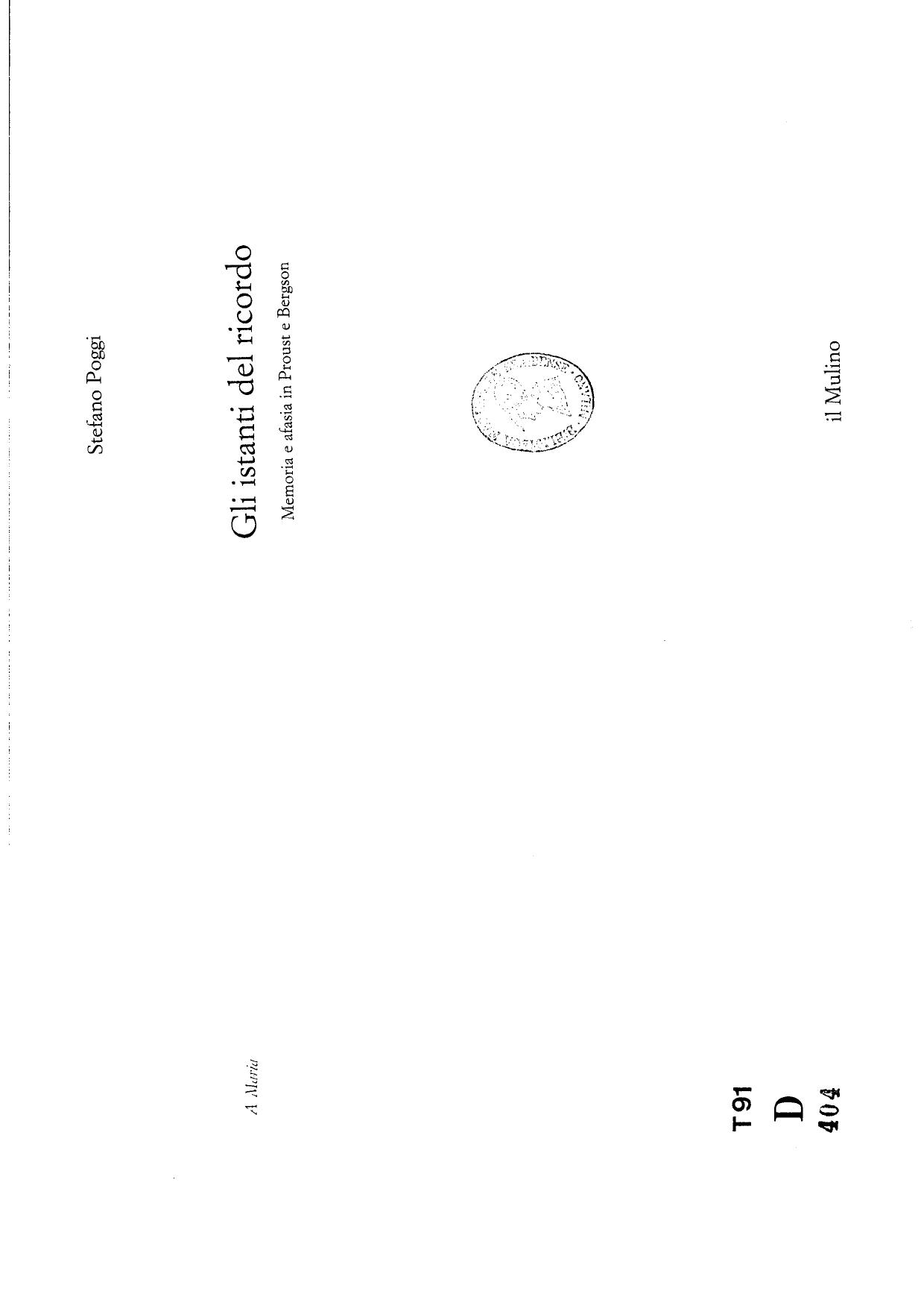 Gli istanti del ricordo. Memoria e afasia in Proust e Bergson