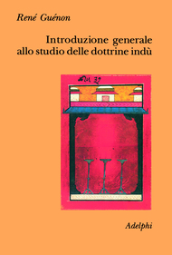 Introduzione generale allo studio delle dottrine indù