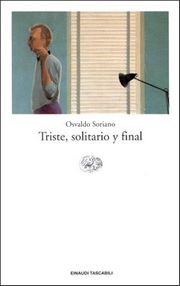 Triste, solitario y final