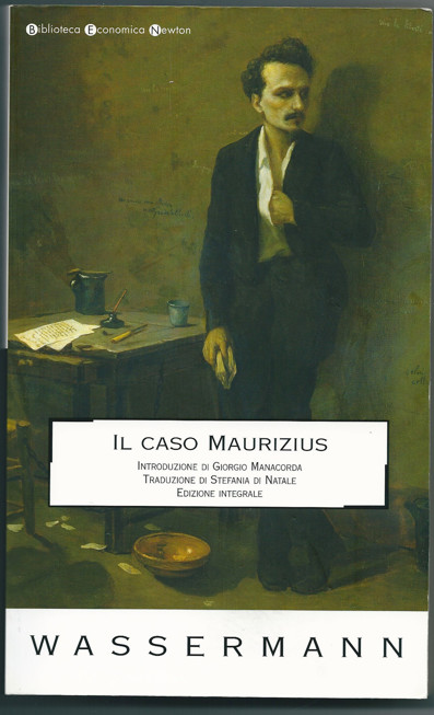 Il caso Maurizius-Edizione integrale