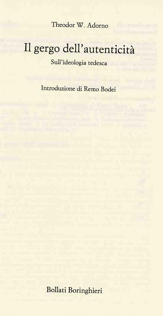 Il gergo dell'autenticità: sull'ideologia tedesca