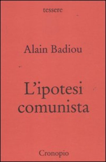 L'ipotesi comunista