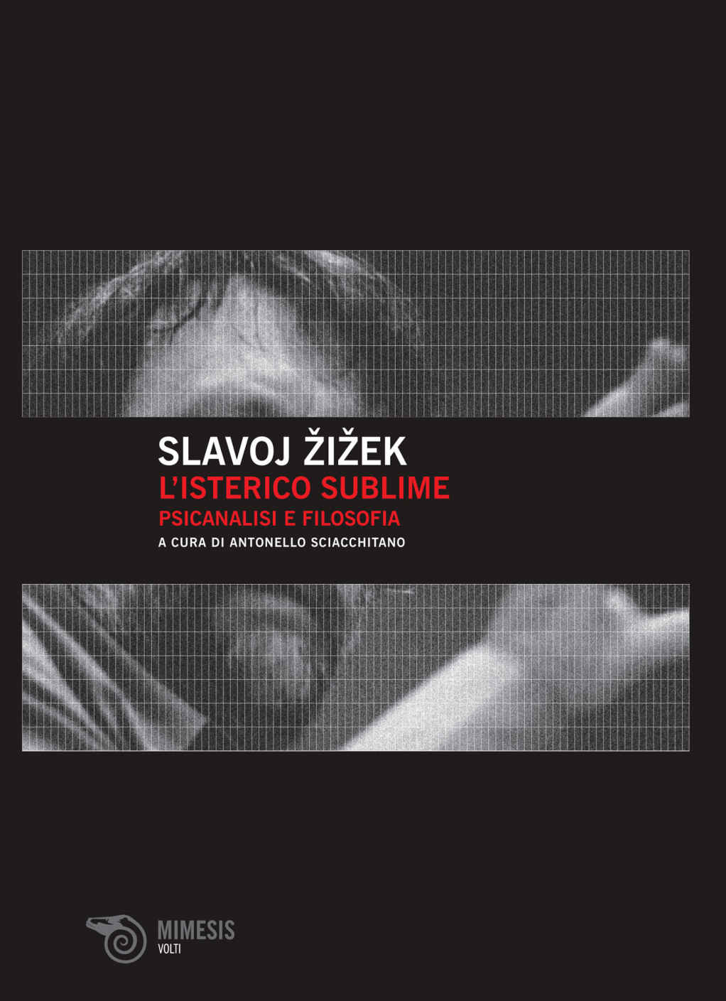 L'isterico sublime. Psicanalisi e filosofia