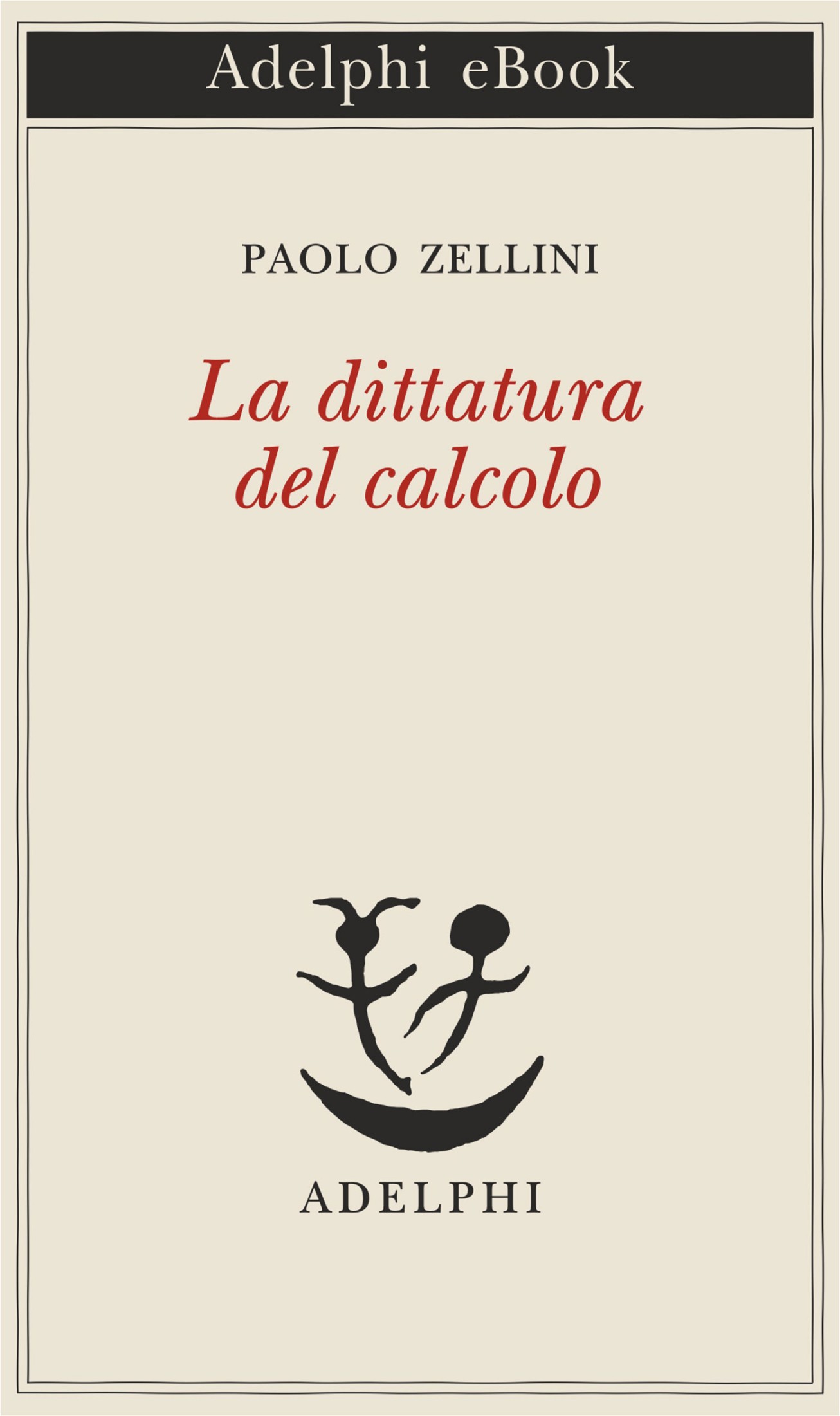 La dittatura del calcolo
