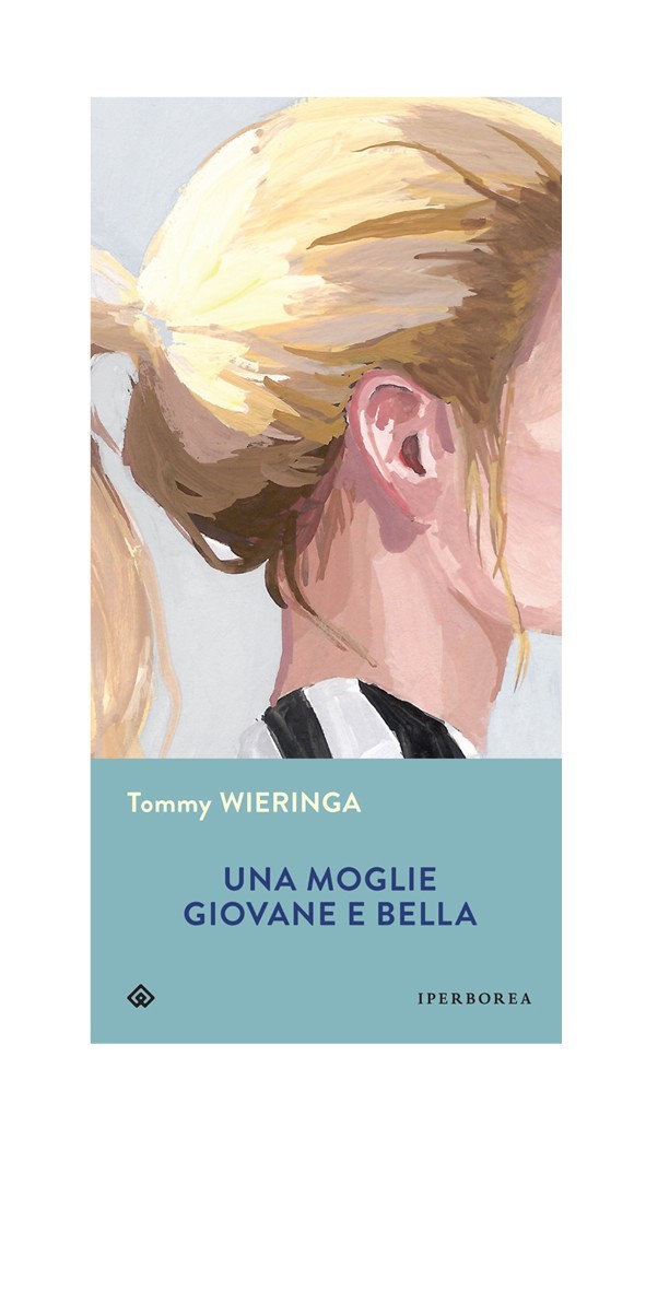 Una moglie giovane e bella