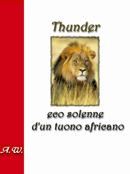 Thunder, eco solenne d'un tuono africano