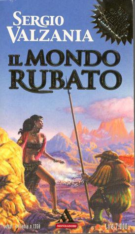 Il mondo rubato