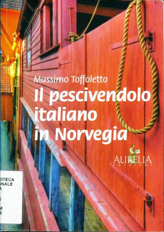 Il pescivendolo italiano in Norvegia
