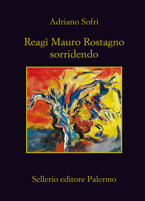 Reagì Mauro Rostagno sorridendo