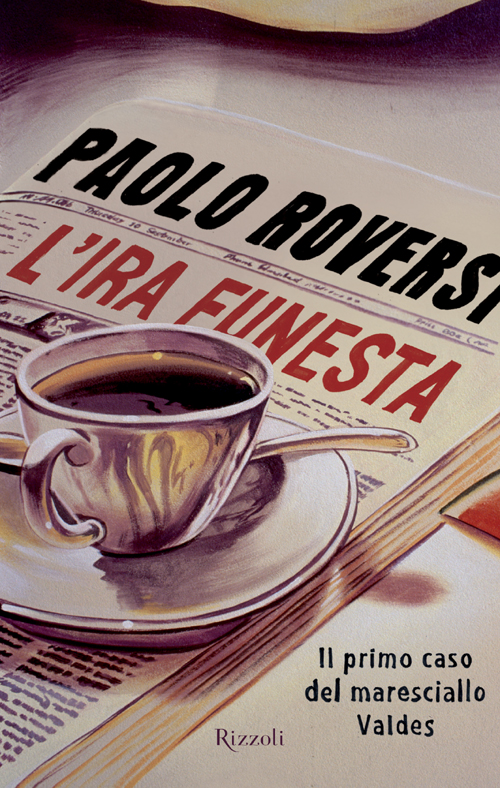 L'ira funesta: Il primo caso del maresciallo Valdes