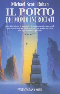 Il Porto Dei Mondi Incrociati