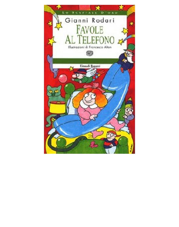 Favole al telefono - Gianni Rodari