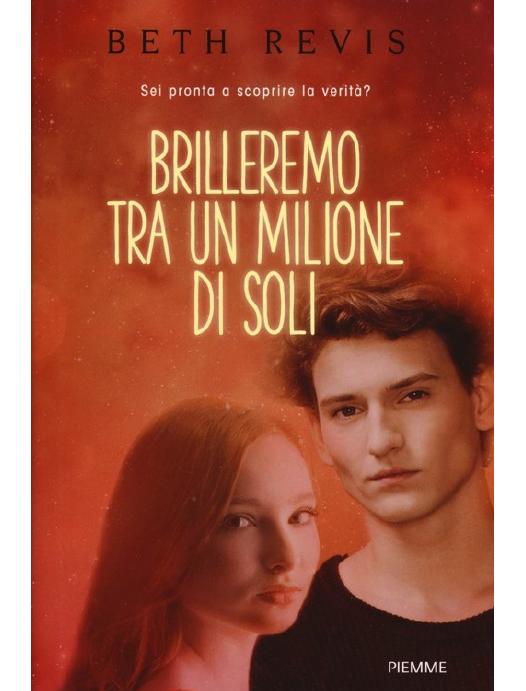 Brilleremo tra un milione di sol