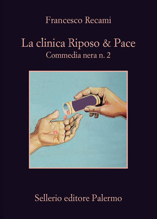 La clinica Riposo & Pace. Commedia nera n. 2