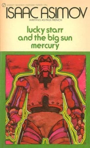Lucky Starr and the Big Sun of Mercury