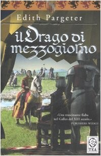 Il drago di mezzogiorno: romanzo
