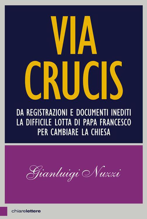 Via Crucis (Italian Edition)