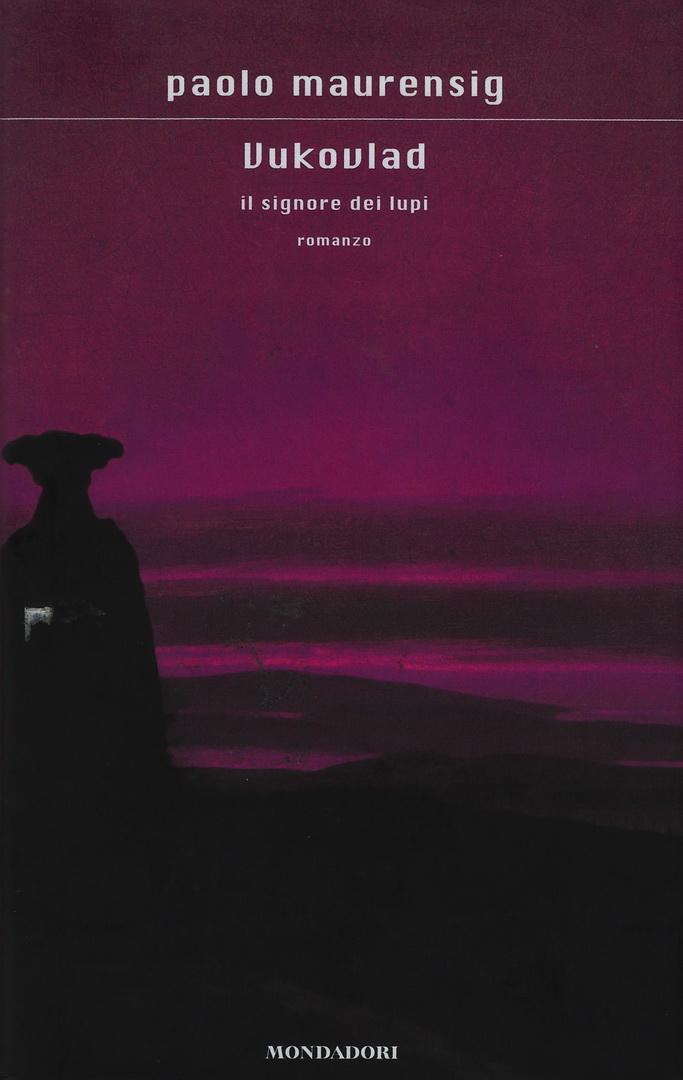 Vukovlad. Il signore dei lupi
