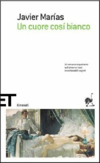 Un cuore così bianco