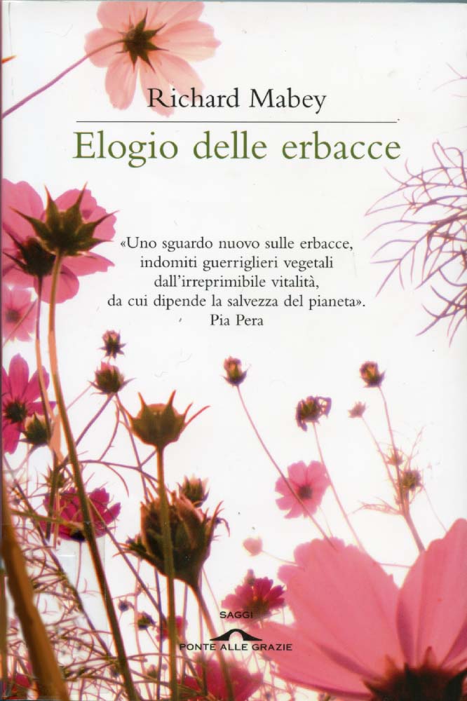 Elogio delle erbacce