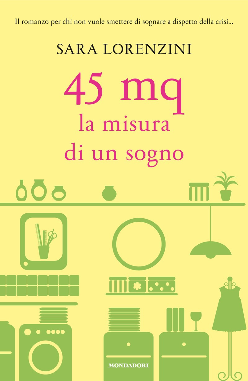 45 metri quadri - La misura di un sogno (Omnibus) (Italian Edition)