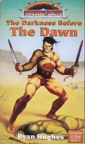 The Darkness Before the Dawn