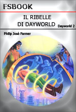 Il Ribelle Di Dayworld
