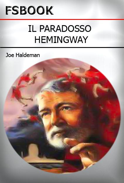 Il paradosso Hemingway