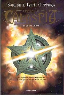 La cospirazione. I regni di Calaspia