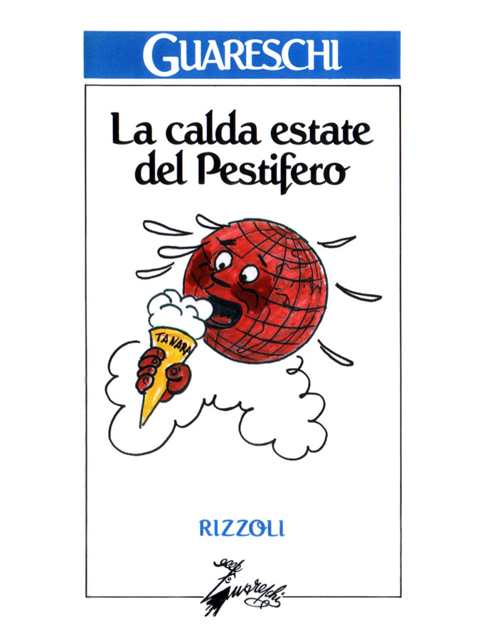 La calda estate del Pestifero