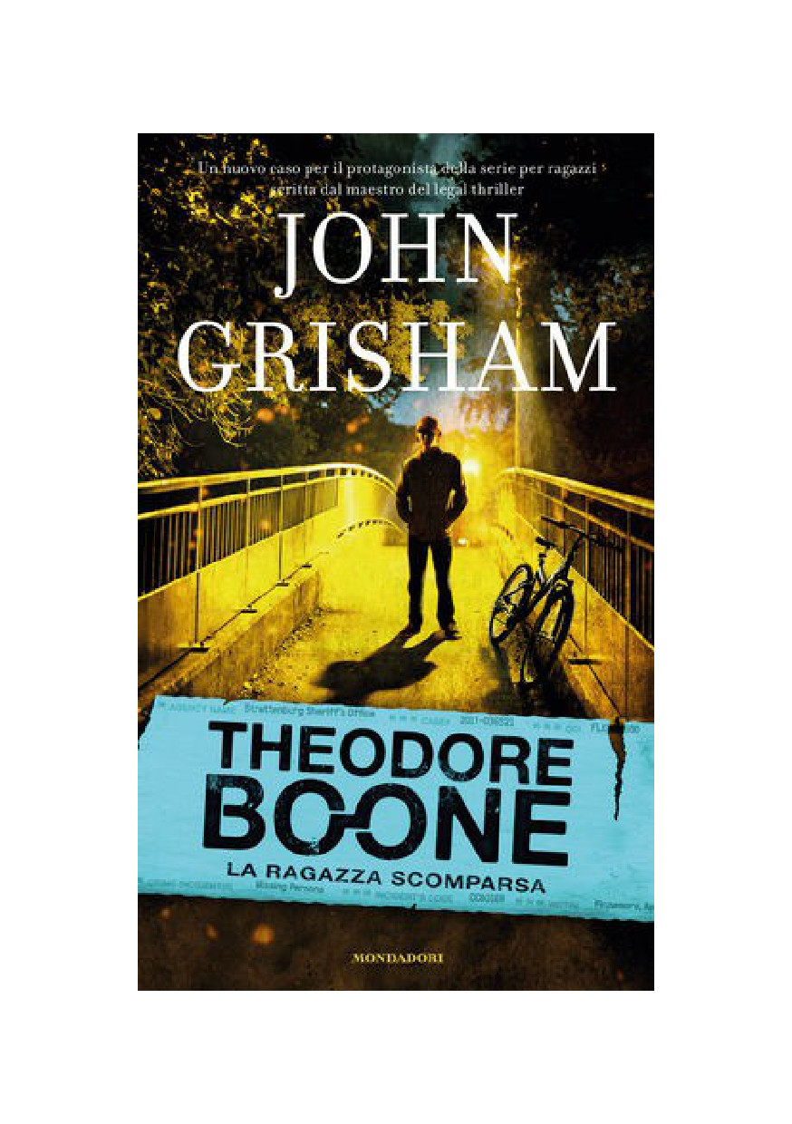 La ragazza scomparsa. Theodore Boone